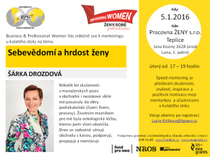 Mentoring se Šárkou Drozdovou v Teplicích @ Pracovna ŽENY s.r.o. Teplice  | Teplice | Ústí nad Labem Region | Czech Republic