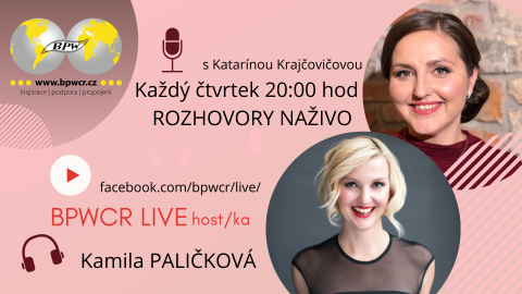 22. 4. 2021 / BPWCR LIVE s Kamilou Paličkovou 🗓