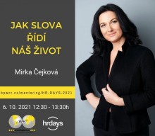 Mirka Čejková: Jak slova řídí náš život