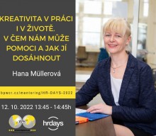 Hana Müllerová: Kreativita v práci i v životě