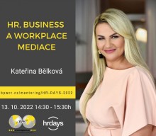Kateřina Bělková: HR, business a workplace mediace
